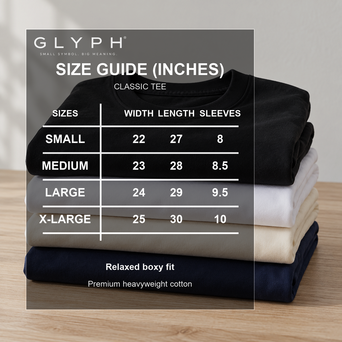GLYPH classic tee size guide with black, white, cream, and navy shirts